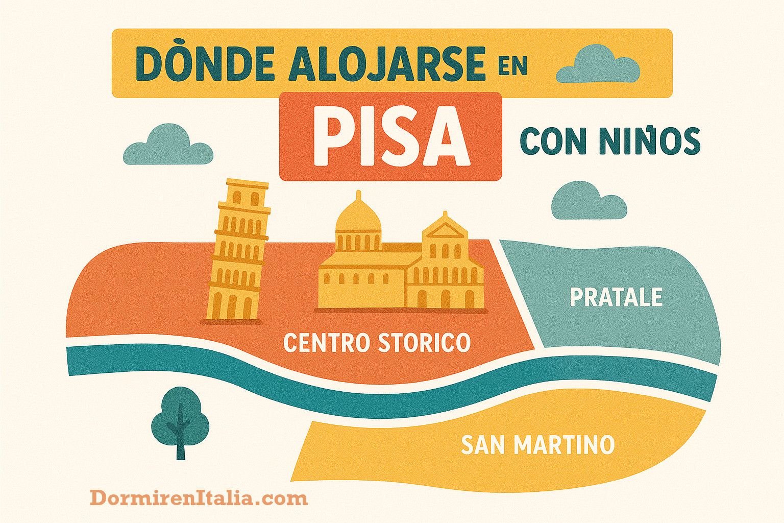Dónde alojarse en Pisa con NIÑOS: Hoteles familiares